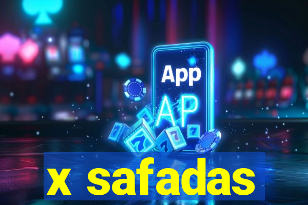 x safadas